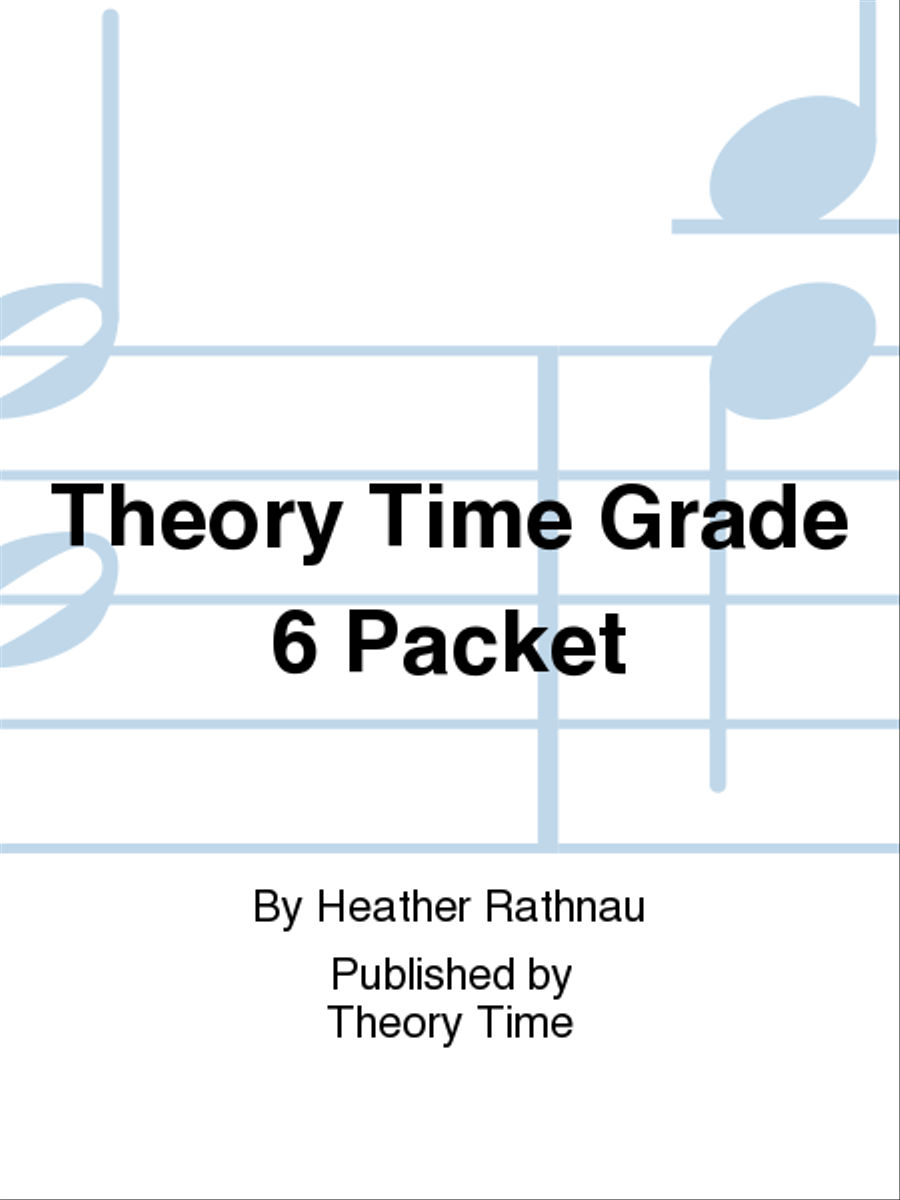 Theory Time Grade 6 Packet Piano Method scores gallery preview page 1