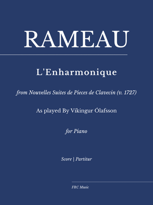 L'Enharmonique from Nouvelles Suites de Pieces de Clavecin (As played By Víkingur Ólafsson)