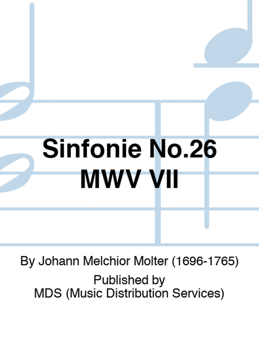 Sinfonie No.26 MWV VII