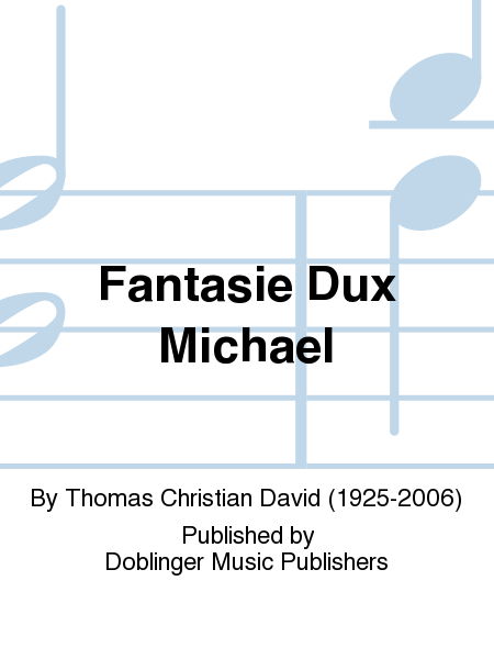 Fantasie Dux Michael