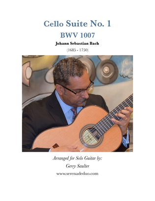 Book cover for Cello Suite #1 BWV 1007 Arranged for solo guitar