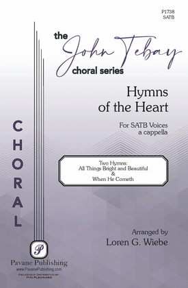 Book cover for Hymns Of The Heart - All Things Bright And Beautiful And When He Cometh