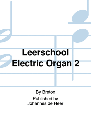 Leerschool Electric Organ 2