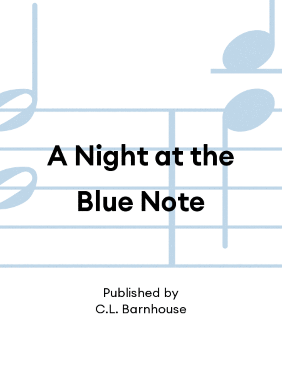 A Night at the Blue Note