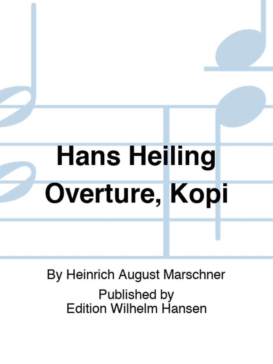 Hans Heiling Overture, Kopi