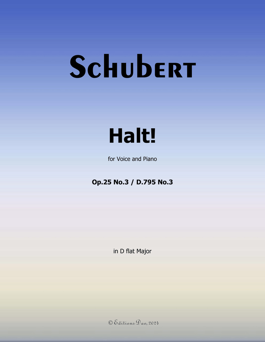 Halt! by Schubert, Op.25 No.3, in D flat Major