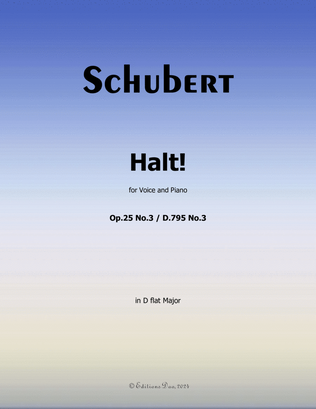 Halt! by Schubert, Op.25 No.3, in D flat Major