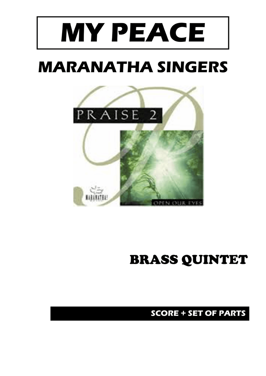 Maranatha Singers MY PEACE - Brass Quintet Score and Parts Brass Quintet scores gallery preview page 1