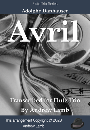 Avril (for Flute Trio)