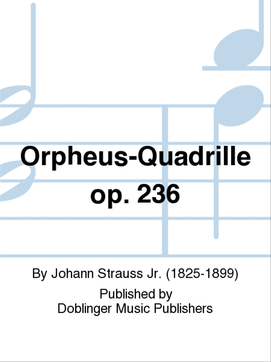 Orpheus-Quadrille op. 236 Orchestra scores gallery preview page 1