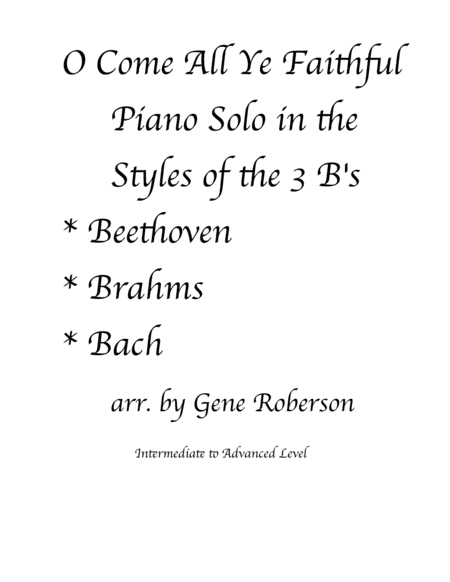O Come AllYe Faithful PIANO Solo Three B's Style image number null