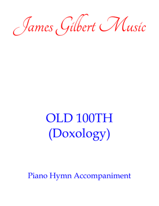 Book cover for OLD 100TH (Doxology; Praise God From Whom All Blessings Flow)