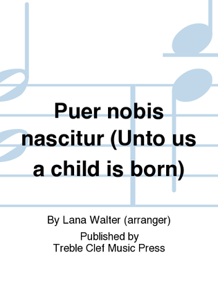 Book cover for Puer nobis nascitur (Unto us a child is born)