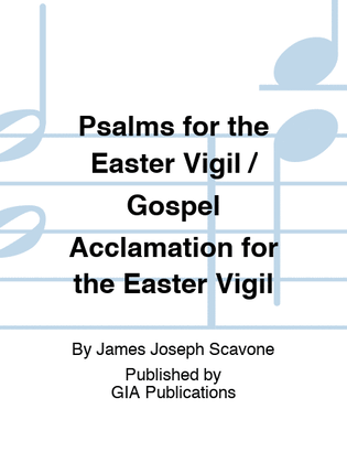 Book cover for Psalms for the Easter Vigil / Gospel Acclamation for the Easter Vigil