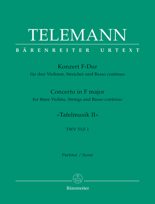 Book cover for Concerto for three Violins, Strings and Basso continuo F major TWV 53:F1