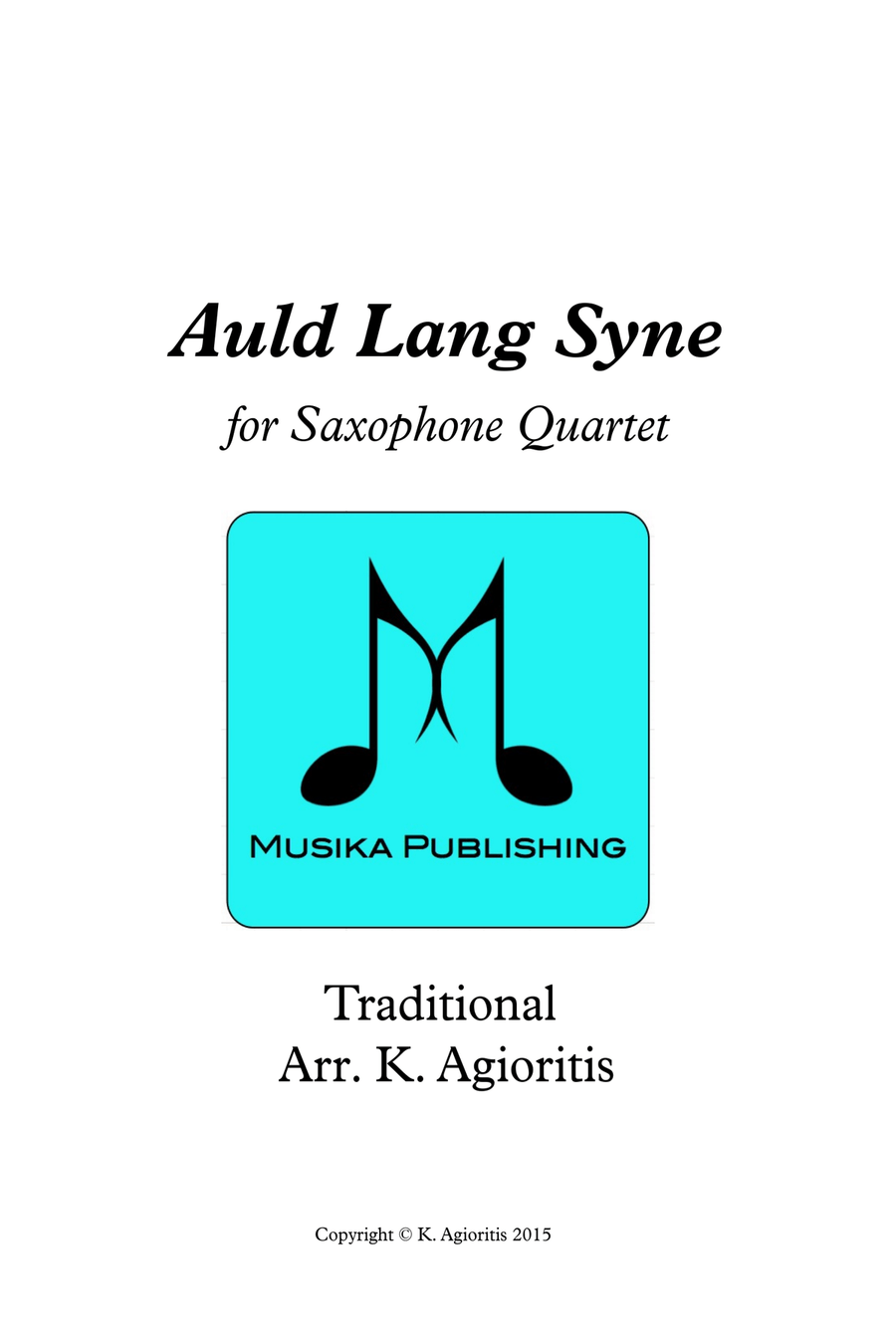 Auld Lang Syne - Saxophone Quartet Saxophone Quartet scores gallery preview page 1