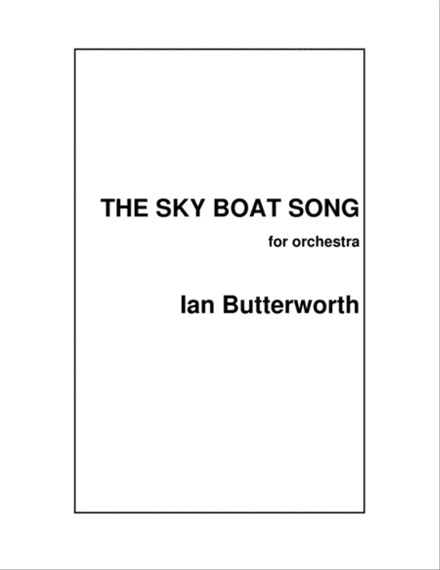 IAN BUTTERWORTH The Skye Boat Song for orchestra Full Orchestra scores gallery preview page 1