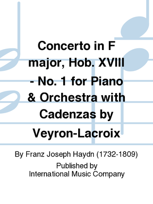 Book cover for Concerto In F Major, Hob. Xviii: F1 For Piano & Orchestra With Cadenzas By Veyron-Lacroix