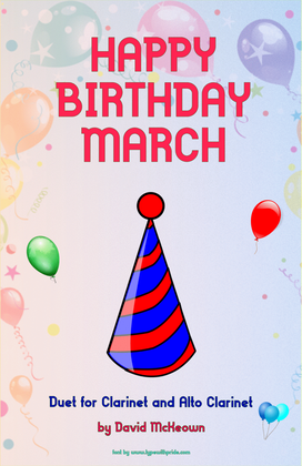 Happy Birthday March, for Clarinet and Alto Clarinet Duet
