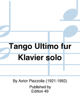 Tango Ultimo fur Klavier solo