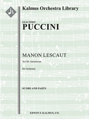 Manon Lescaut: Act III: Intermezzo