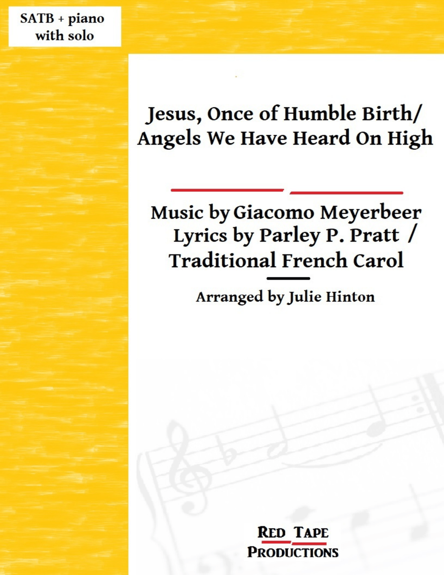 Jesus, Once of Humble Birth/Angels We Have Heard On High 4-Part scores gallery preview page 1