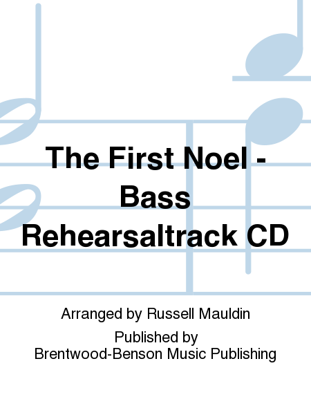 The First Noel - Bass Rehearsaltrack CD