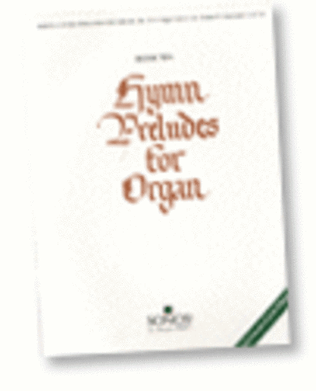 Book cover for Hymn Preludes for Organ - Book 10