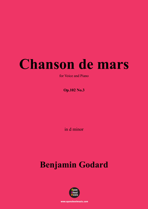 B. Godard-Chanson de mars,Op.102 No.3,in d minor