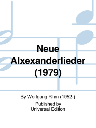Neue Alxexanderlieder (1979)