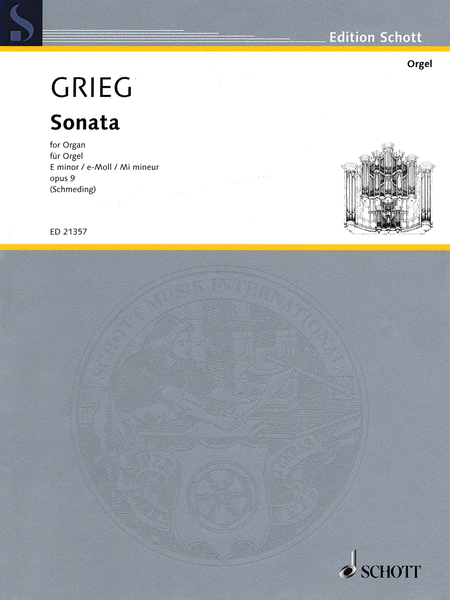 Edvard Grieg - Sonata in E minor, Op. 9