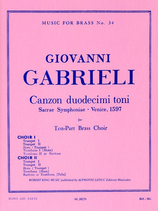 Book cover for Canzon Duodecimi Toni, Sacred Symphony, For Ten-part Brass Choir