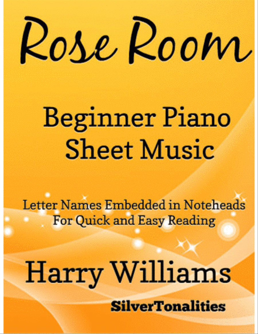 Rose Room Beginner Piano Sheet Music Easy Piano scores gallery preview page 1