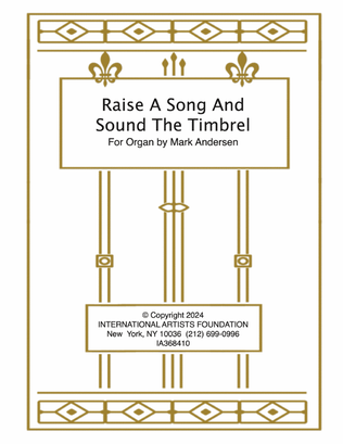 Raise A Song And Sound The Timbrel for organ by Mark Andersen