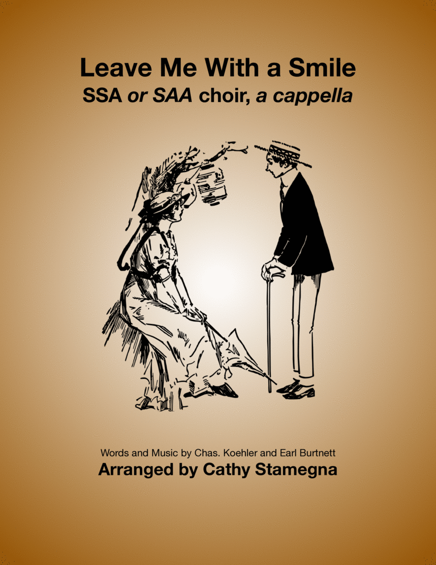Leave Me With a Smile (SSA or SAA, a cappella) image number null