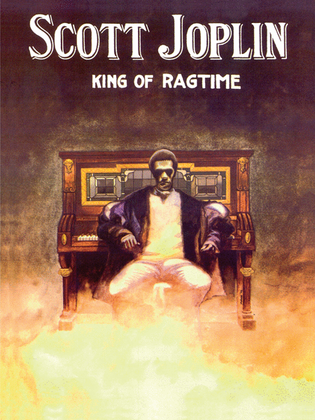 Book cover for Scott Joplin – King of Ragtime