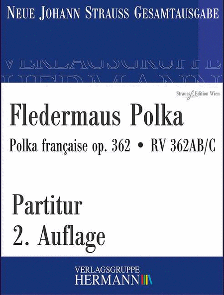 Fledermaus Polka op. 362 RV 362AB/C