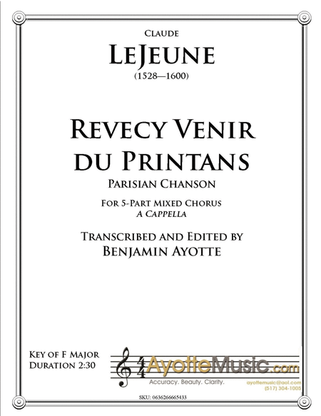 Revecy venir du Printans - Parisian chanson for 5-part mixed chorus and soloists a cappella image number null