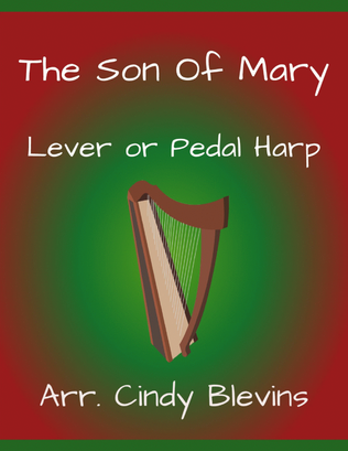 The Son of Mary, for Lever or Pedal Harp