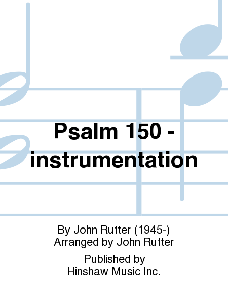 Psalm 150 -  instrumentation