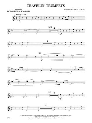 Travelin' Trumpets: (wp) 1st B-flat Trombone T.C.