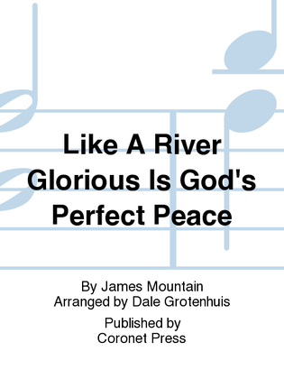 Book cover for Like A River Glorious Is God's Perfect Peace