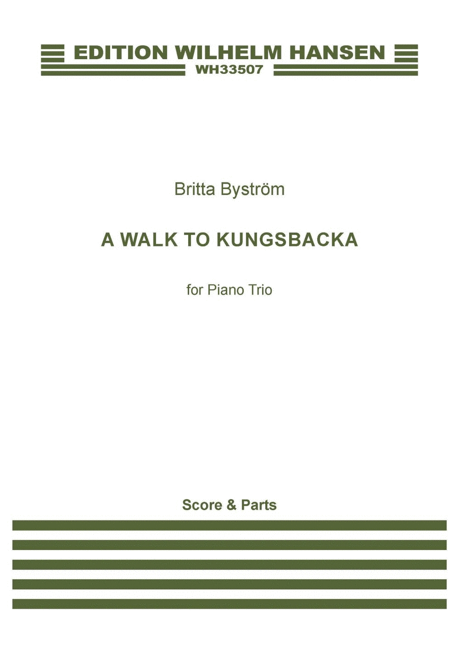 A Walk To Kungsbacka (Score and Parts)
