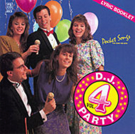 Volume 4: You Sing: D.J. Party Songs (Karaoke CDG) image number null