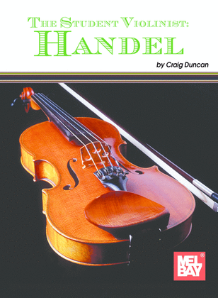 Book cover for The Student Violinist: Handel
