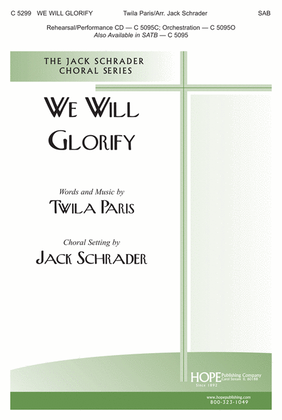 Book cover for We Will Glorify