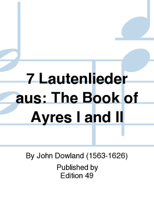 Book cover for 7 Lautenlieder aus: The Book of Ayres I and II