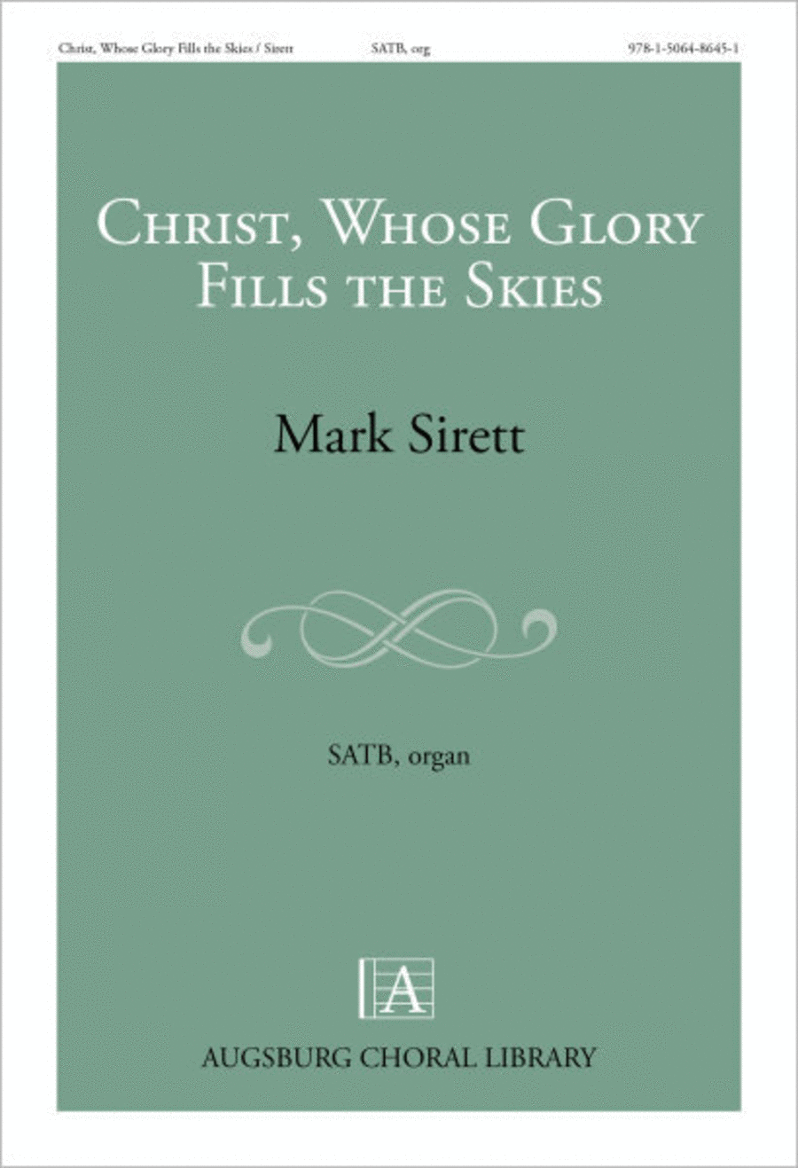 Christ, Whose Glory Fills the Skies