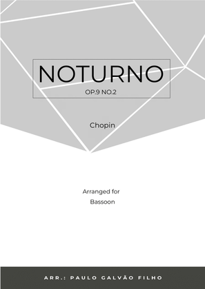 Book cover for NOTURNO OP.9 NO.2 - CHOPIN – BASSOON SOLO