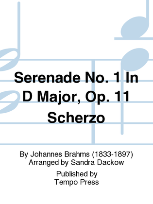 Serenade No. 1 in D Op. 11: Scherzo